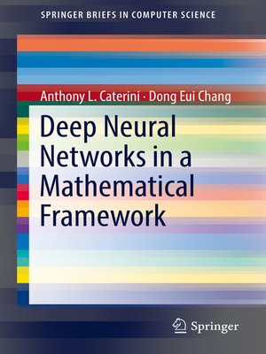 cover image of Deep Neural Networks in a Mathematical Framework